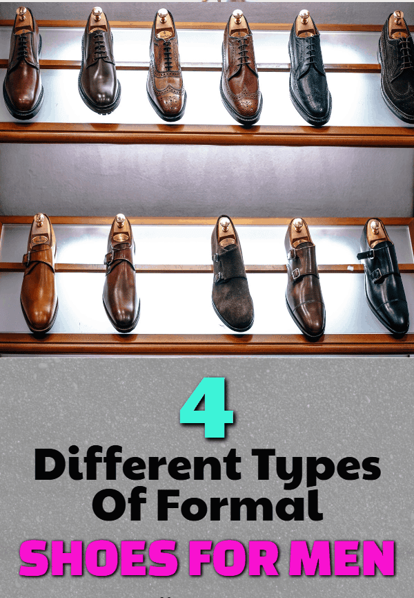 4 Different Types of Formal Shoes for Men - Shoerazzi