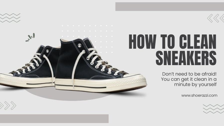 How to clean sneakers