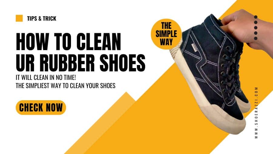 how to clean the rubber on shoes