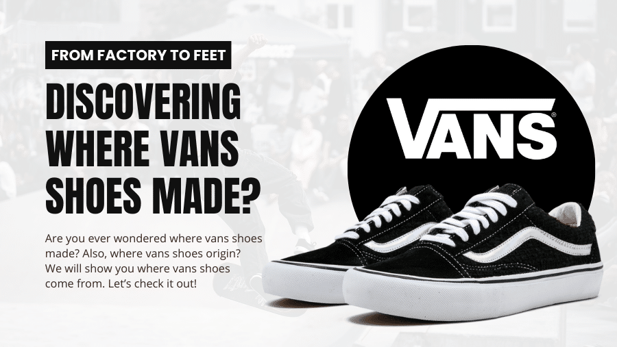 where are vans made